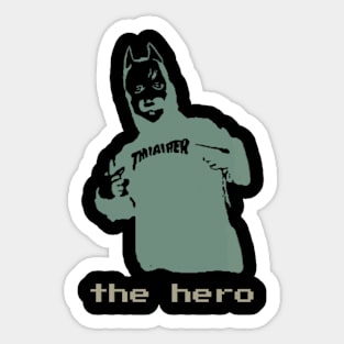 the hero Sticker